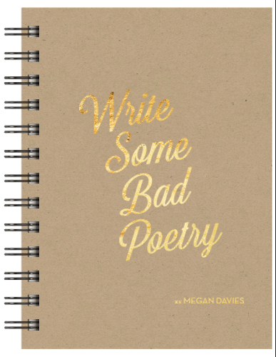 Notebook - "Write Some Bad Poetry"